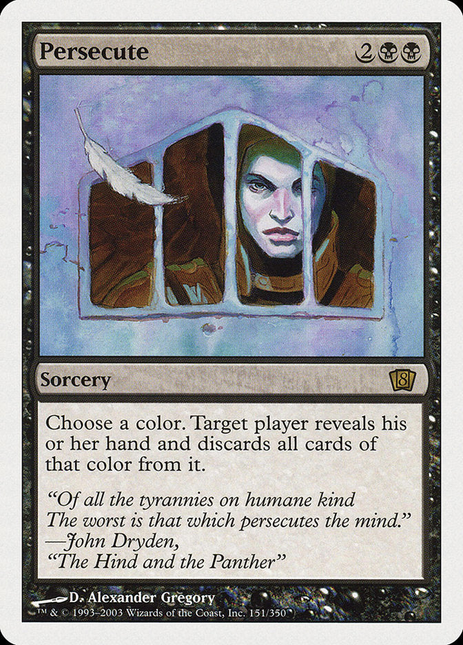 Persecute [Eighth Edition] | Local Legends