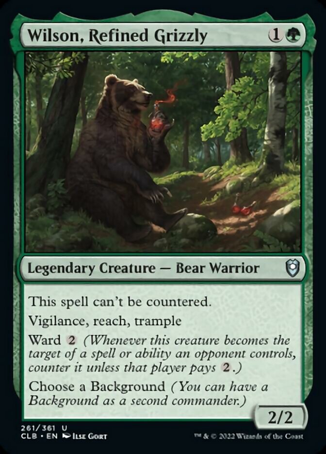 Wilson, Refined Grizzly [Commander Legends: Battle for Baldur's Gate] | Local Legends