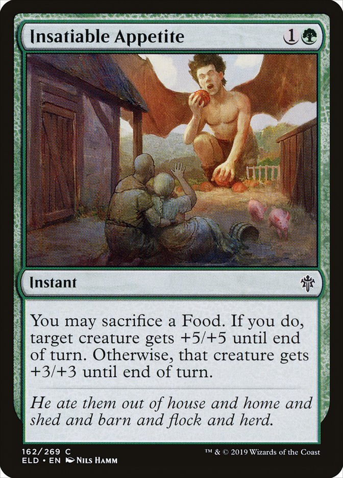 Insatiable Appetite [Throne of Eldraine] | Local Legends