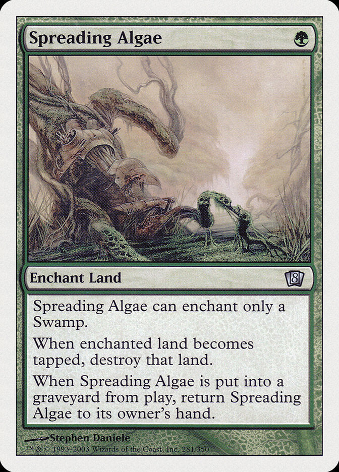 Spreading Algae [Eighth Edition] | Local Legends