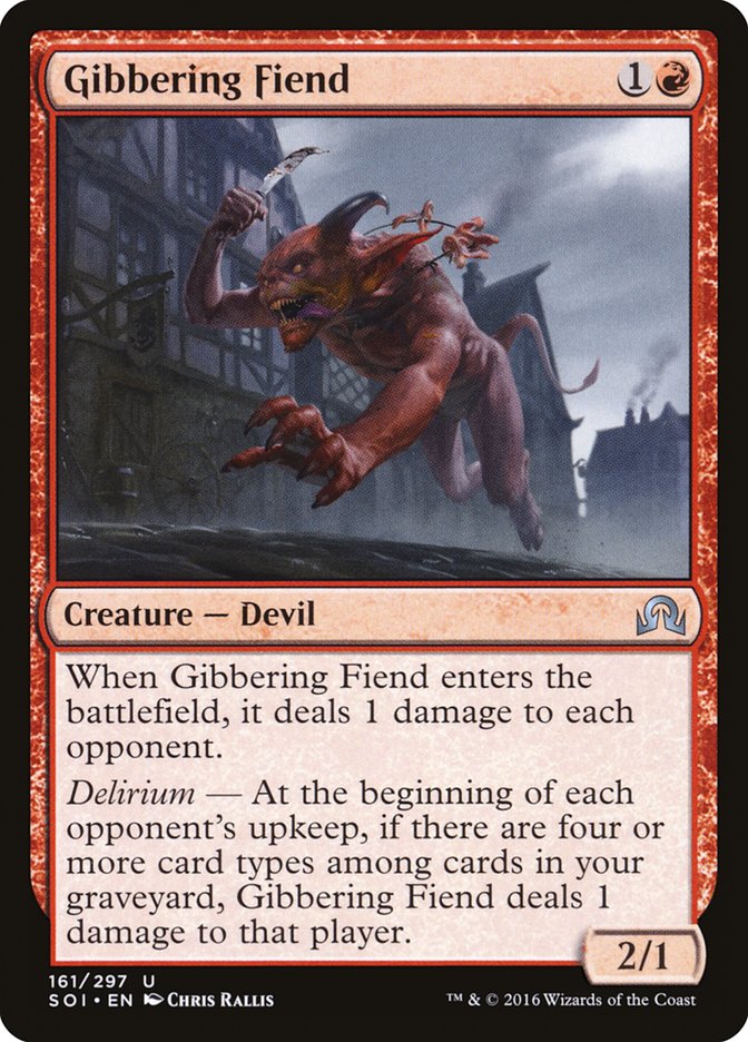 Gibbering Fiend [Shadows over Innistrad] | Local Legends