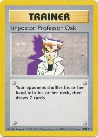 Impostor Professor Oak (73/102) [Base Set Shadowless Unlimited] | Golgari Games