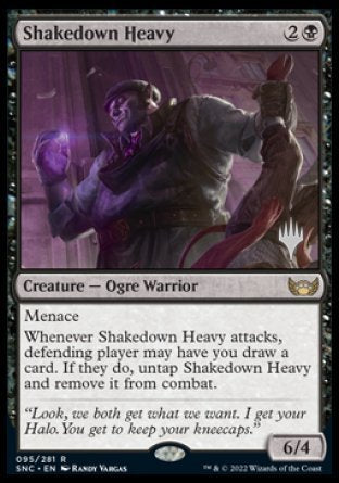 Shakedown Heavy (Promo Pack) [Streets of New Capenna Promos] | Local Legends