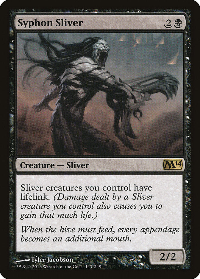 Syphon Sliver [Magic 2014] | Local Legends