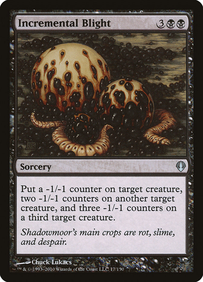 Incremental Blight [Archenemy] | Local Legends