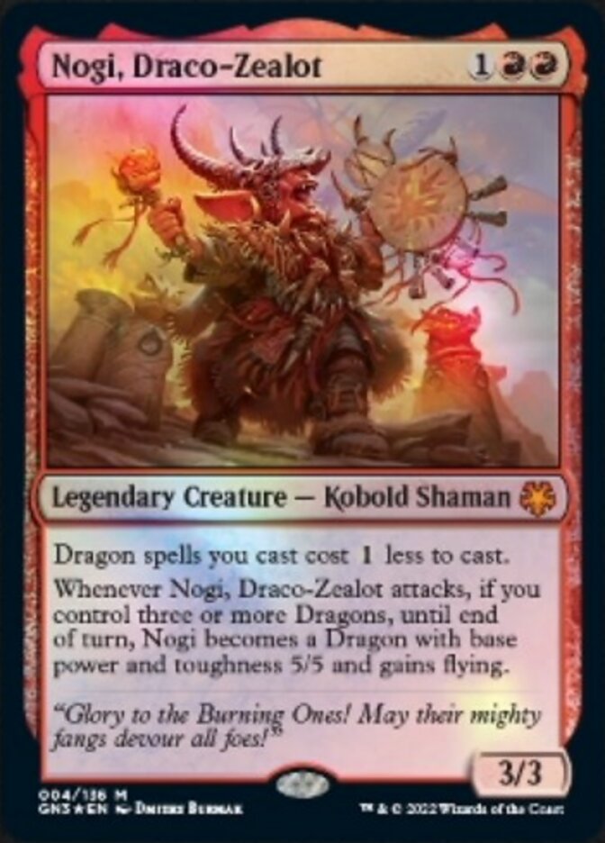 Nogi, Draco-Zealot [Game Night: Free-for-All] | Local Legends