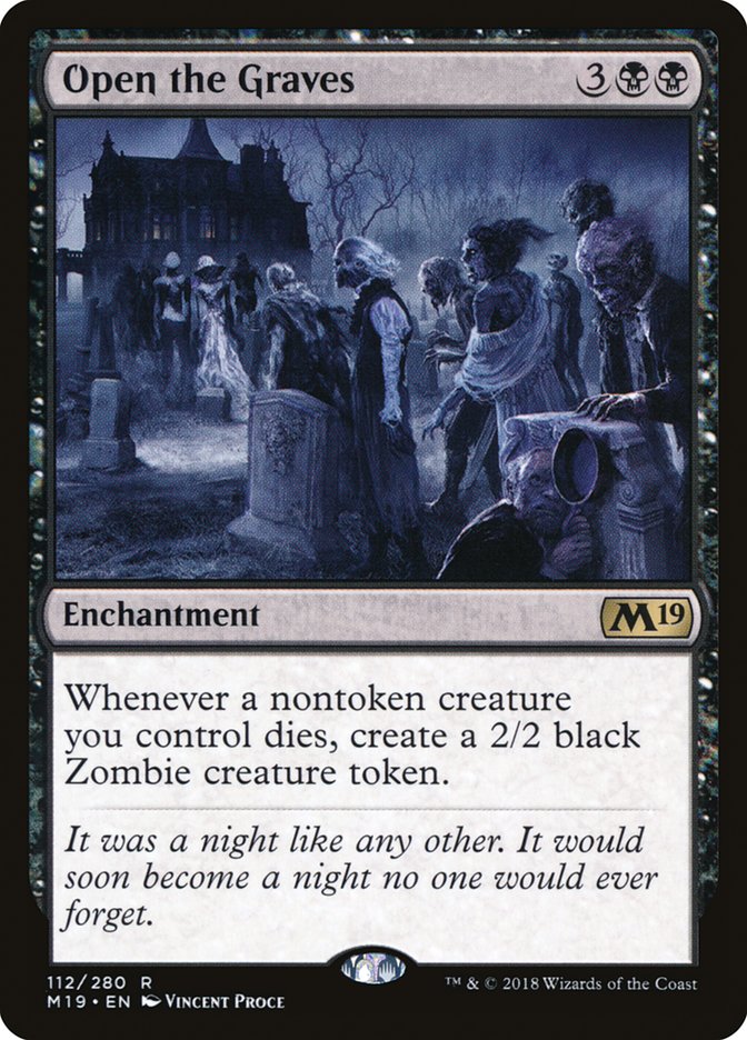 Open the Graves [Core Set 2019] | Local Legends