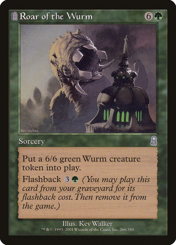 Roar of the Wurm [Odyssey] | Local Legends