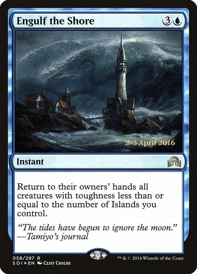 Engulf the Shore [Shadows over Innistrad Prerelease Promos] | Local Legends