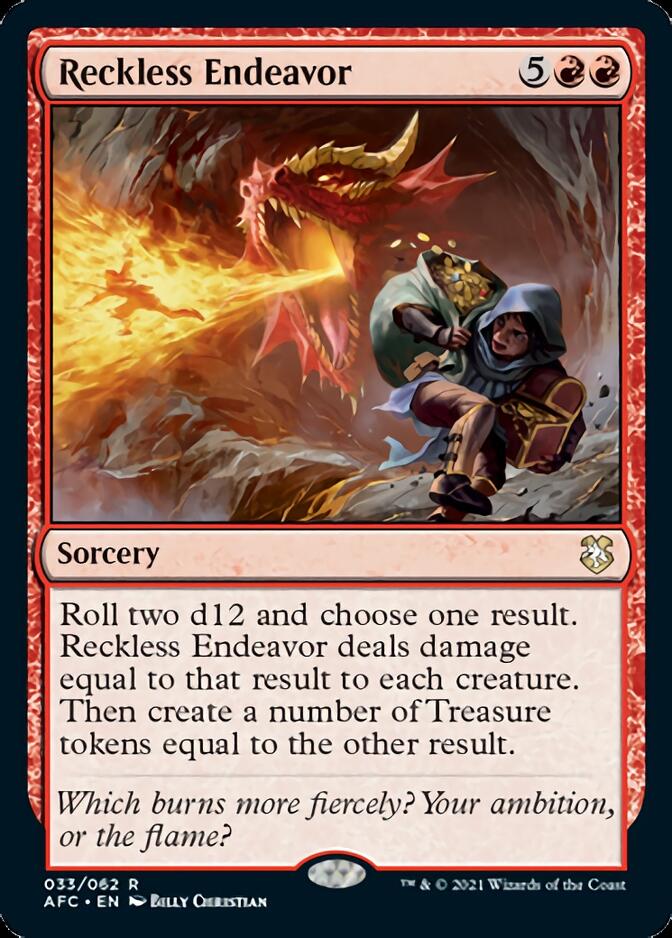 Reckless Endeavor [Dungeons & Dragons: Adventures in the Forgotten Realms Commander] | Local Legends