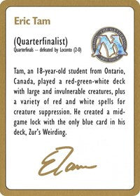 1996 Eric Tam Biography Card [World Championship Decks] | Local Legends