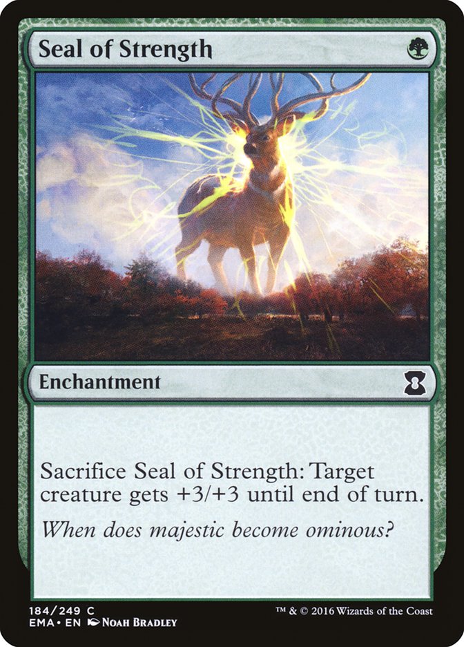 Seal of Strength [Eternal Masters] | Golgari Games