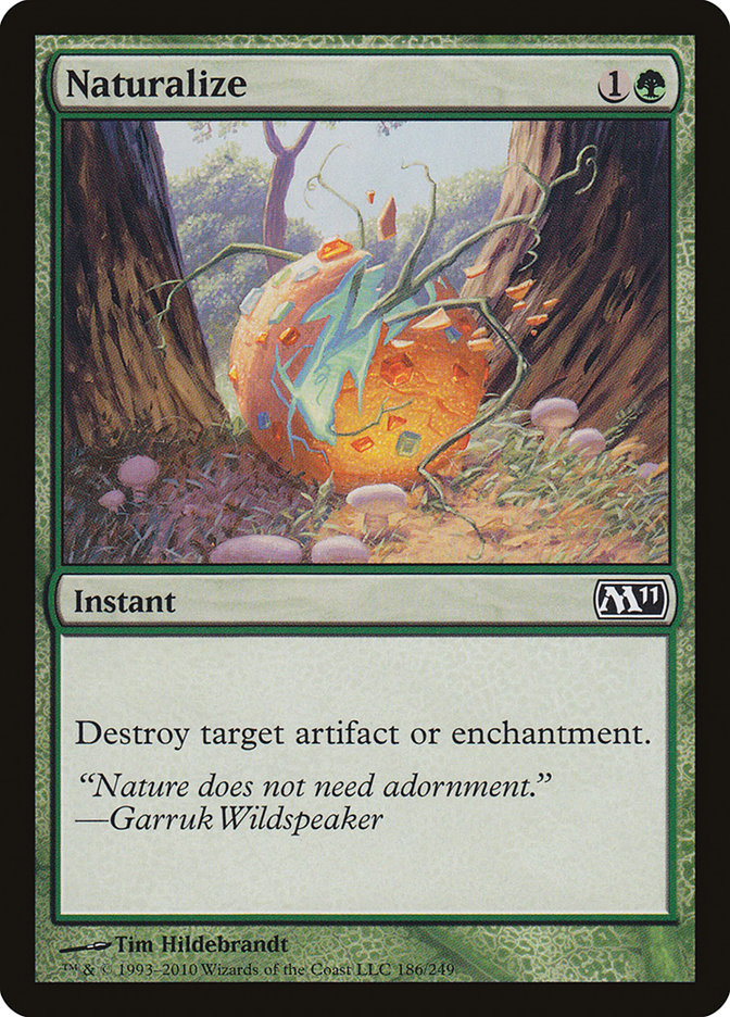 Naturalize [Magic 2011] | Local Legends