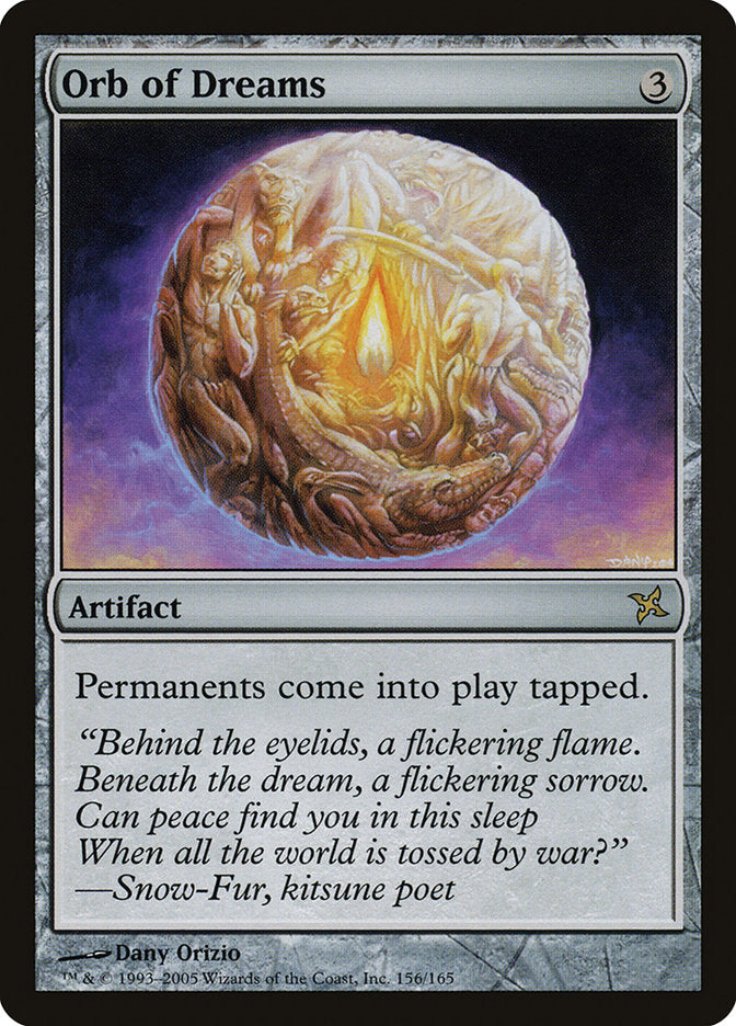 Orb of Dreams [Betrayers of Kamigawa] | Local Legends