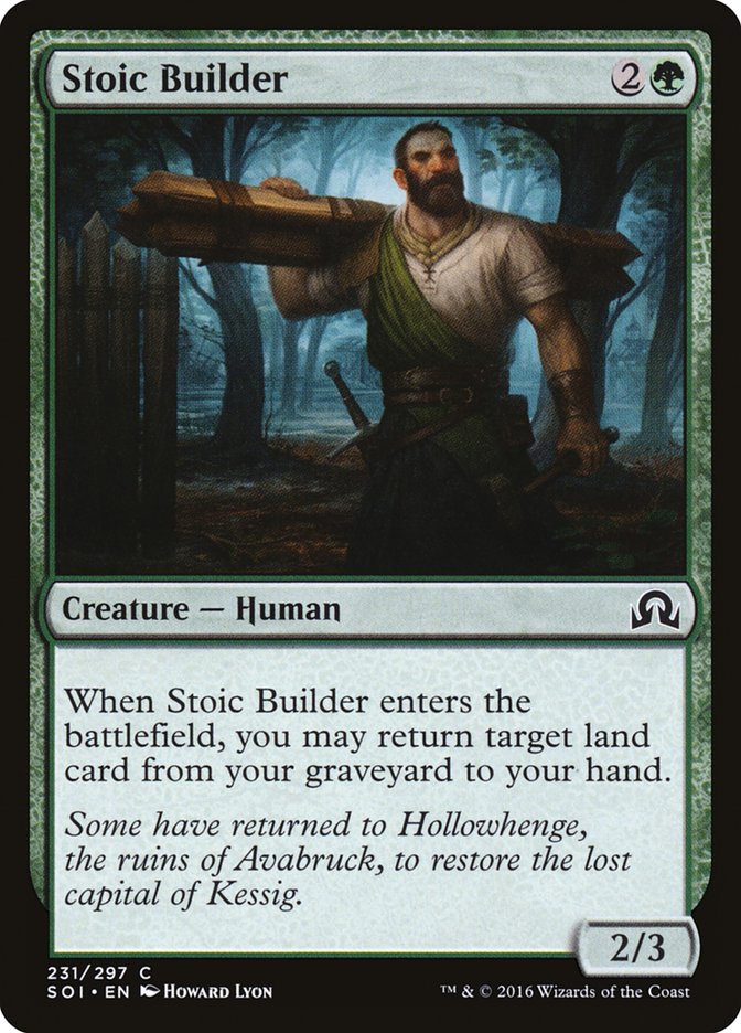 Stoic Builder [Shadows over Innistrad] | Local Legends