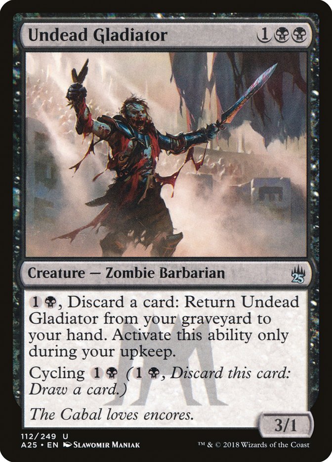 Undead Gladiator [Masters 25] | Local Legends