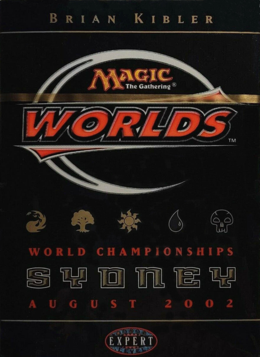 2002 World Championship Deck (Brian Kibler) | Local Legends