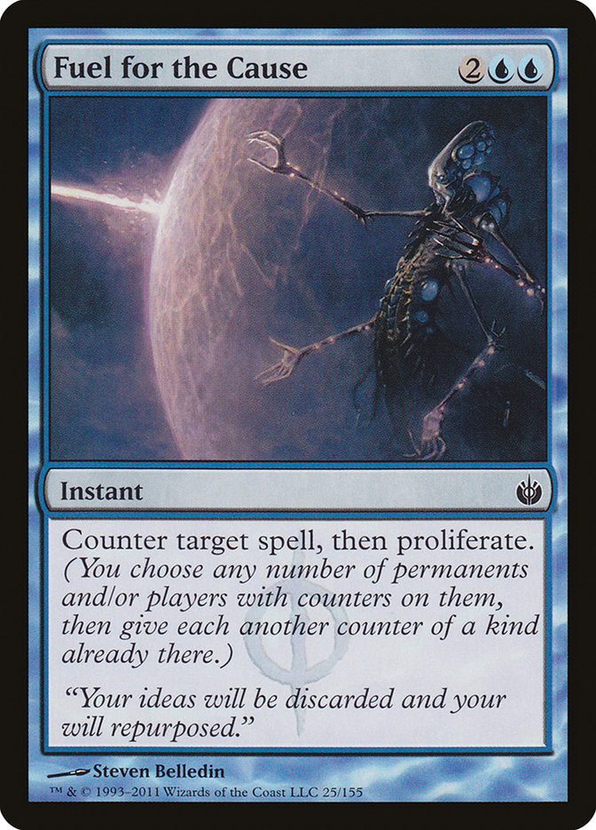 Fuel for the Cause [Mirrodin Besieged] | Local Legends