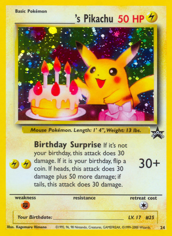 _____'s Pikachu (24) (Birthday Pikachu) [Wizards of the Coast: Black Star Promos] | Golgari Games