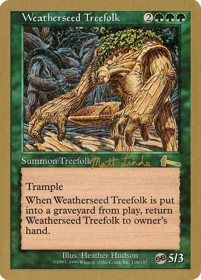 Weatherseed Treefolk (Matt Linde) (SB) [World Championship Decks 1999] | Golgari Games