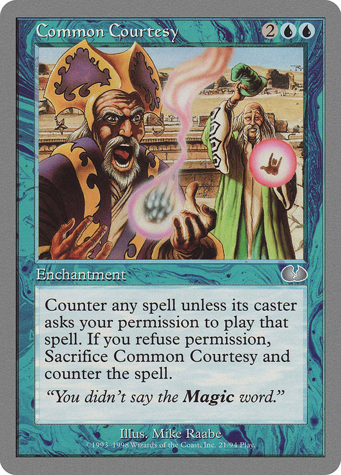 Common Courtesy [Unglued] | Golgari Games