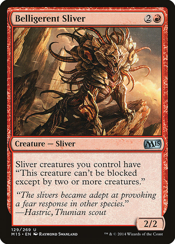 Belligerent Sliver [Magic 2015] | Golgari Games