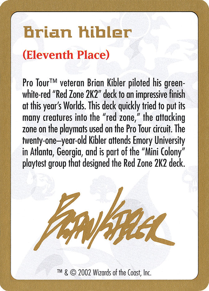 Brian Kibler Bio [World Championship Decks 2002] | Golgari Games