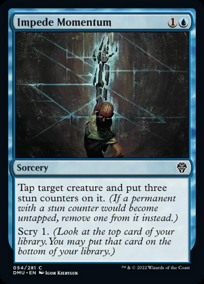Impede Momentum [Dominaria United] | Local Legends