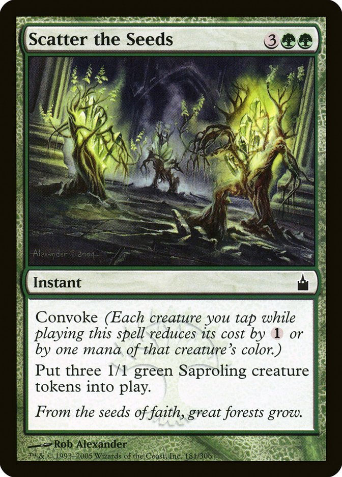 Scatter the Seeds [Ravnica: City of Guilds] | Local Legends