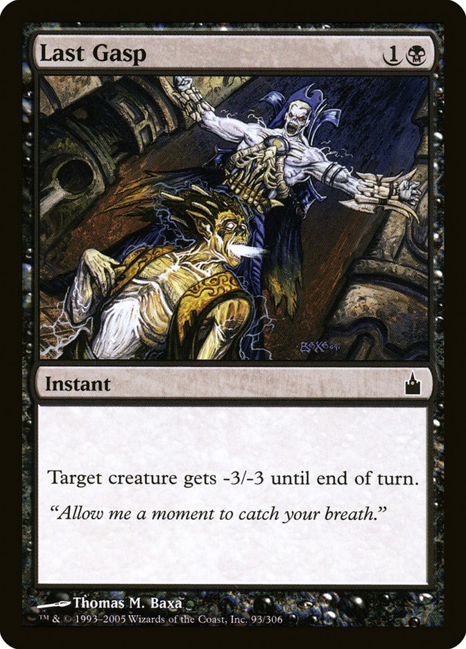 Last Gasp [Ravnica: City of Guilds] | Local Legends