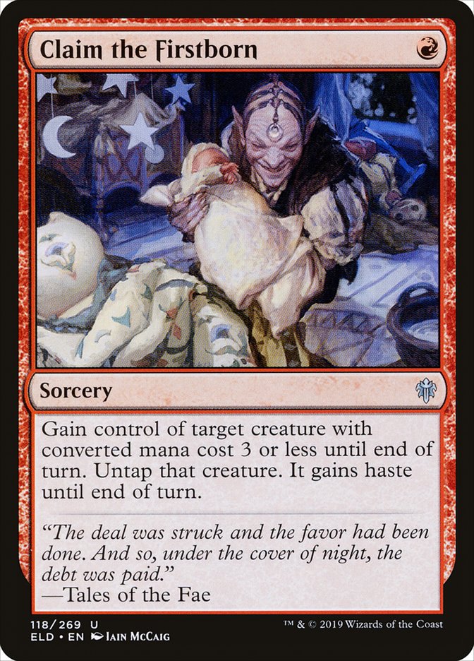 Claim the Firstborn [Throne of Eldraine] | Local Legends