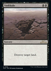 Sinkhole [30th Anniversary Edition] | Local Legends