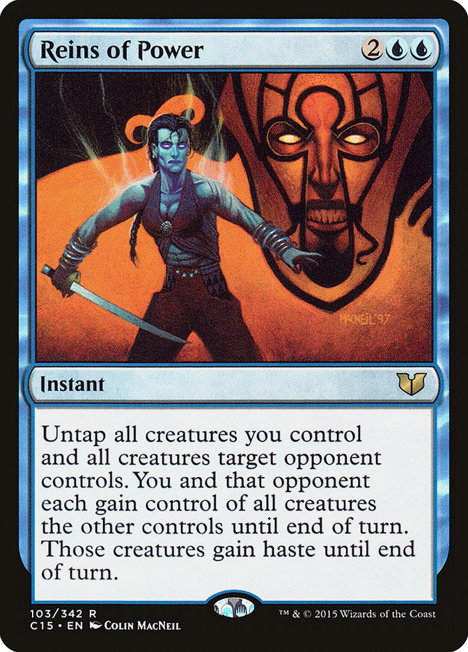 Reins of Power [Commander 2015] | Local Legends