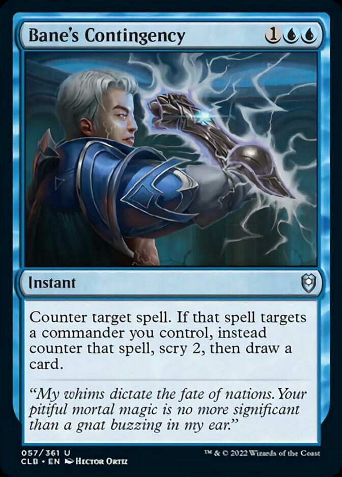 Bane's Contingency [Commander Legends: Battle for Baldur's Gate] | Local Legends
