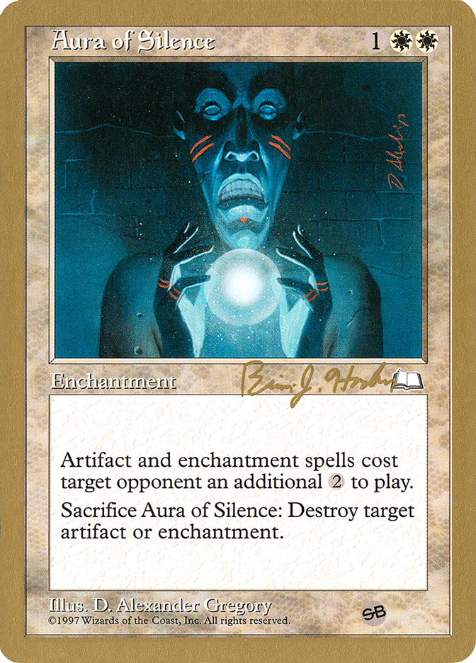 Aura of Silence (Brian Hacker) (SB) [World Championship Decks 1998] | Local Legends
