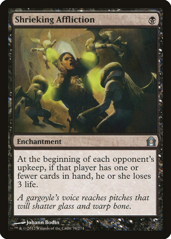 Shrieking Affliction [Return to Ravnica] | Local Legends