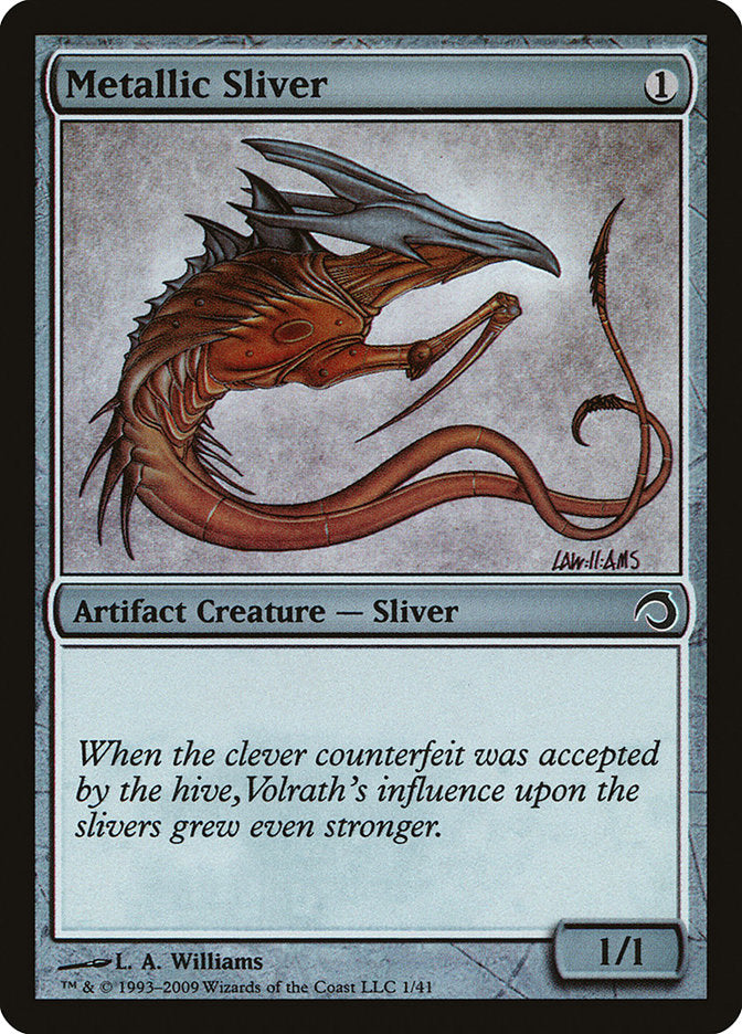 Metallic Sliver [Premium Deck Series: Slivers] | Local Legends