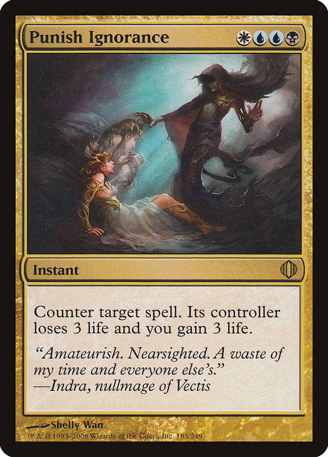 Punish Ignorance [Shards of Alara] | Local Legends