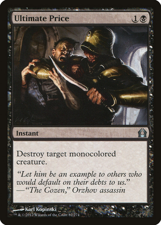 Ultimate Price [Return to Ravnica] | Local Legends