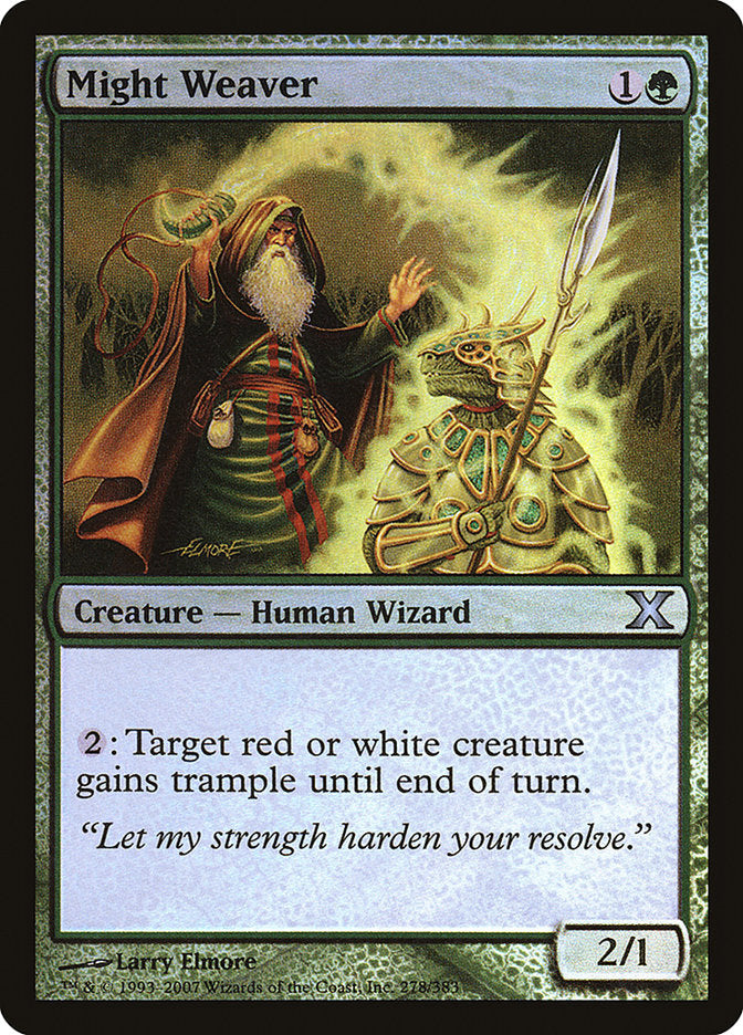Might Weaver (Premium Foil) [Tenth Edition] | Local Legends