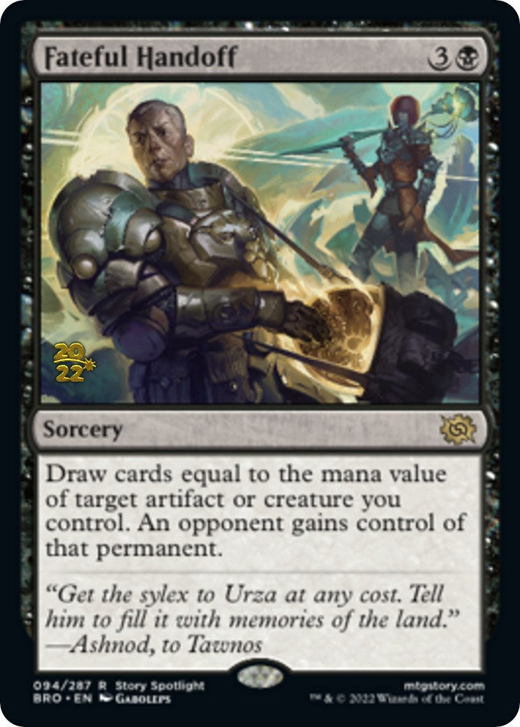 Fateful Handoff [The Brothers' War: Prerelease Promos] | Local Legends