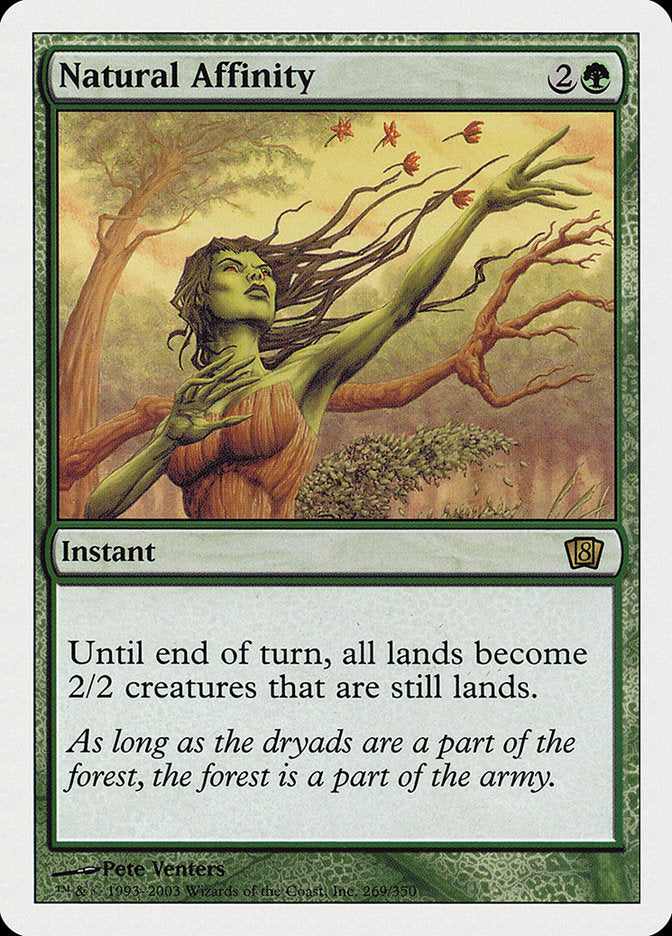 Natural Affinity [Eighth Edition] | Local Legends