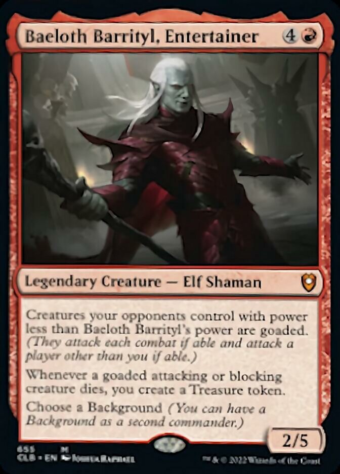 Baeloth Barrityl, Entertainer [Commander Legends: Battle for Baldur's Gate] | Local Legends