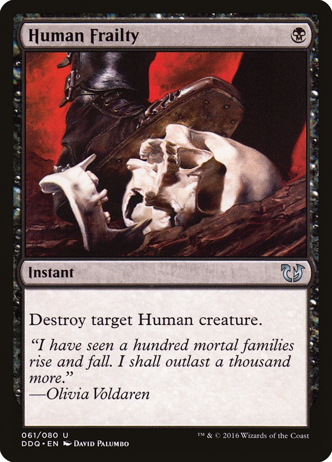 Human Frailty [Duel Decks: Blessed vs. Cursed] | Local Legends