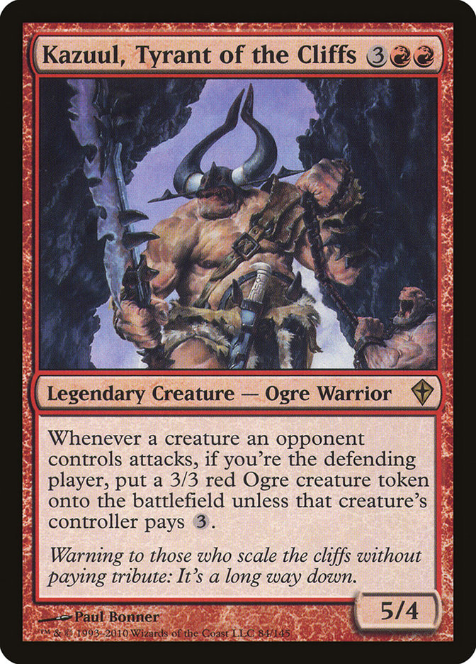 Kazuul, Tyrant of the Cliffs [Worldwake] | Local Legends