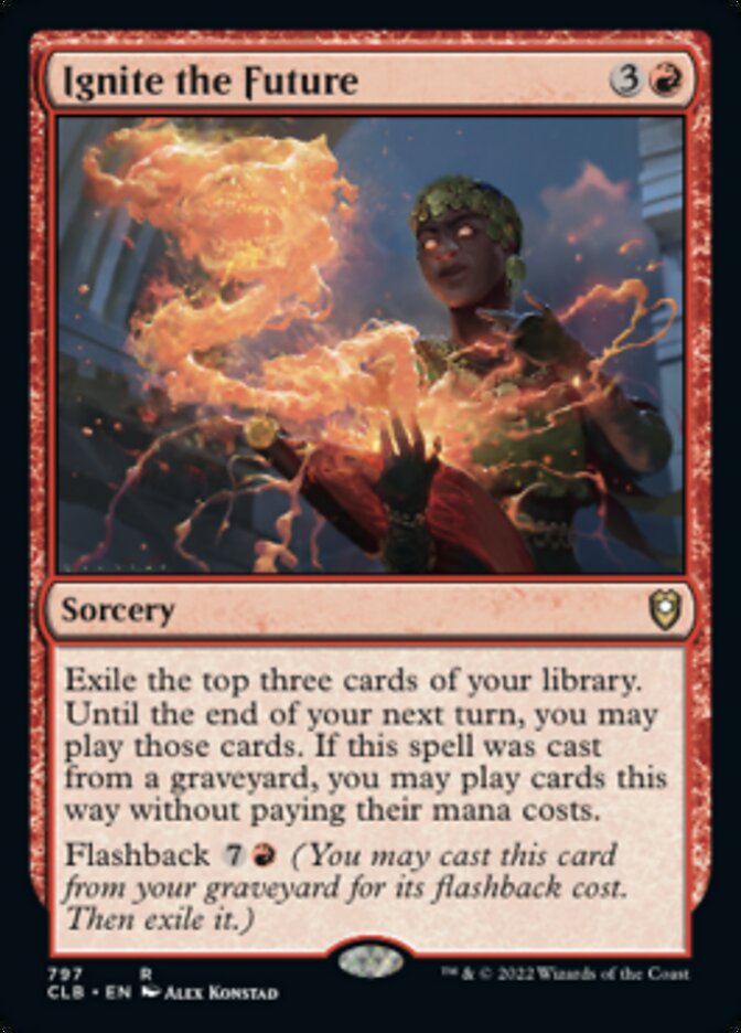 Ignite the Future [Commander Legends: Battle for Baldur's Gate] | Local Legends