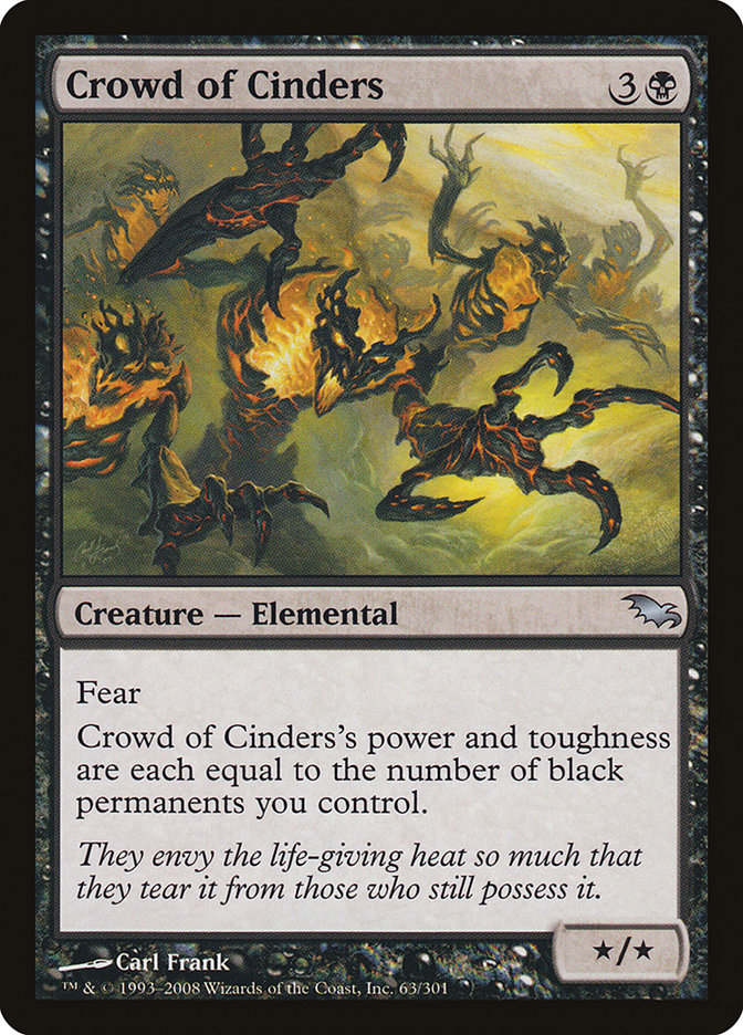 Crowd of Cinders [Shadowmoor] | Local Legends