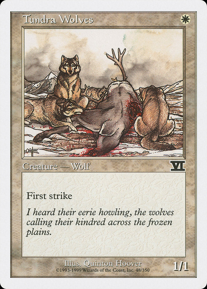 Tundra Wolves [Classic Sixth Edition] | Golgari Games