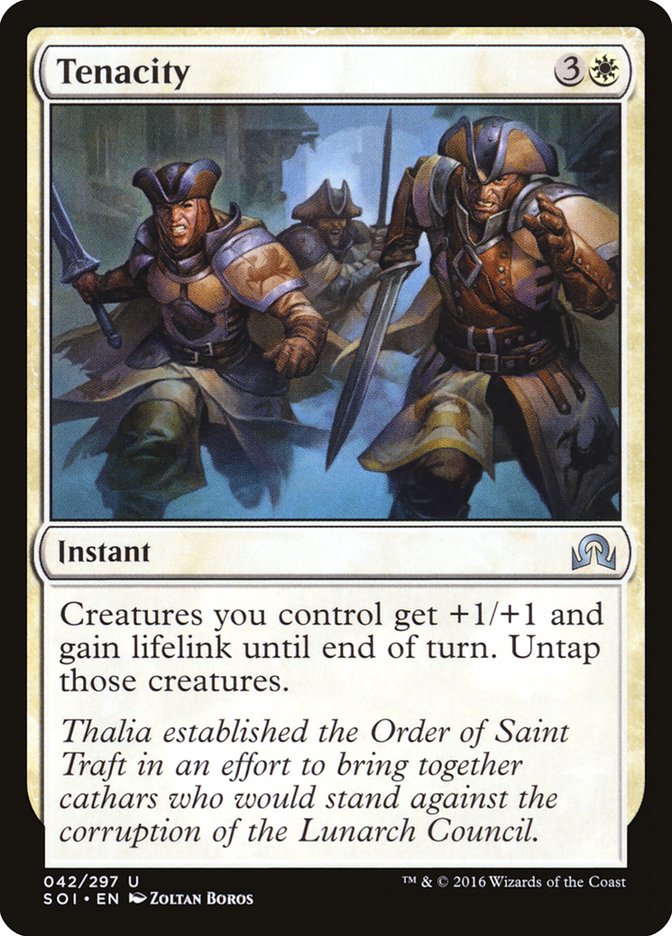 Tenacity [Shadows over Innistrad] | Local Legends
