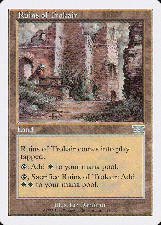 Ruins of Trokair [Classic Sixth Edition] | Golgari Games